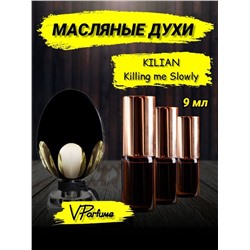 Kilian Killing me Slowly масляные духи Килиан (9 мл)