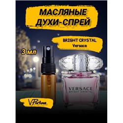 Versace bright crystal масляные духи спрей Версаче (3 мл)