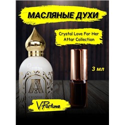 Crystal Love For Her духи масляные  Attar Collection (3 мл)