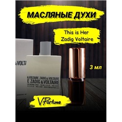 Zadig Voltaire This is Her духи масляные (3 мл)