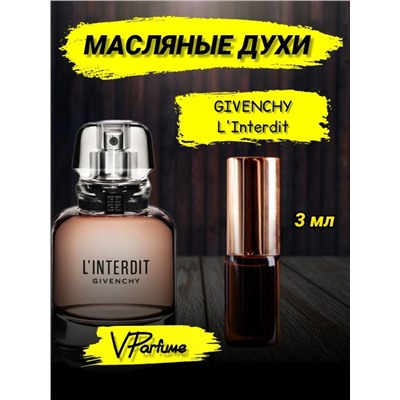 Linterdit givenchy духи масляные живанши (3 мл)