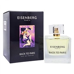 А+ Eisenberg Back To Paris,edp., 100ml