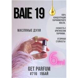 Baie 19 / GET PARFUM 716