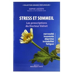 Docteur Valnet Livre Stress et Sommeil par Sophie Lacoste