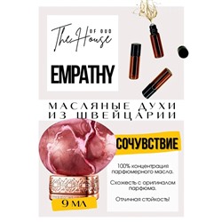 Empathy / The House of Oud