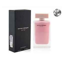 (EU) Narciso Rodriguez For Her EDP 100мл